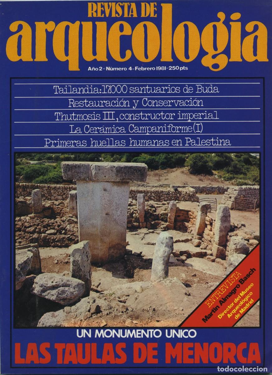 Coleccionismo de revistas y peri&oacute;dicos: REVISTA DE ARQUEOLOG&Iacute;A. A&ntilde;o 2, N&ordm; 4. Febrero 1981. Un momento &uacute;nico. Las taulas de Menorca. Pp. 66