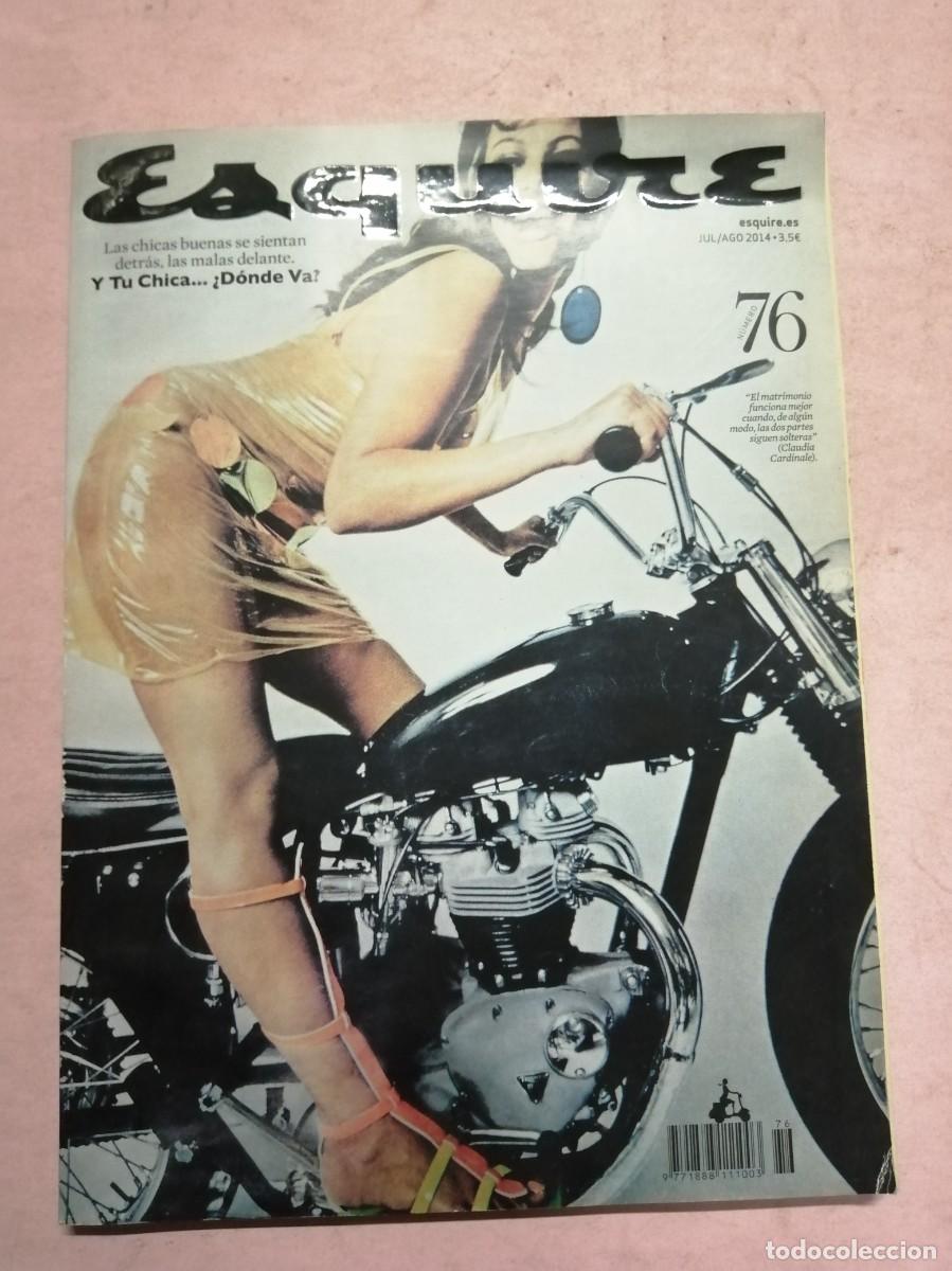 Coleccionismo de revistas y peri&oacute;dicos: REVISTA ESQUIRE (NUMERO 76) Y TU CHICA DONDE VA?