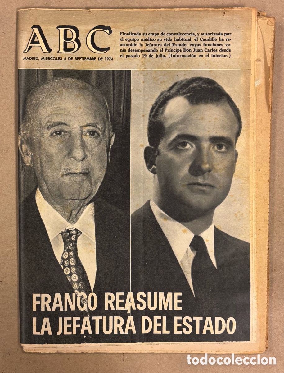 Coleccionismo de revistas y peri&oacute;dicos: ABC (4 DE SEPTIEMBRE DE 1974). FRANCO REASUME LA JEFATURA DE ESTADO, MARIANO HARO