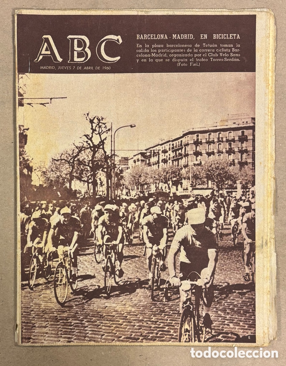 Coleccionismo de revistas y peri&oacute;dicos: ABC (7 DE ABRIL DE 1960). CARRERA BARCELONA - MADRID ORGANIZADO POR CLUB VELO SANS,&hellip;