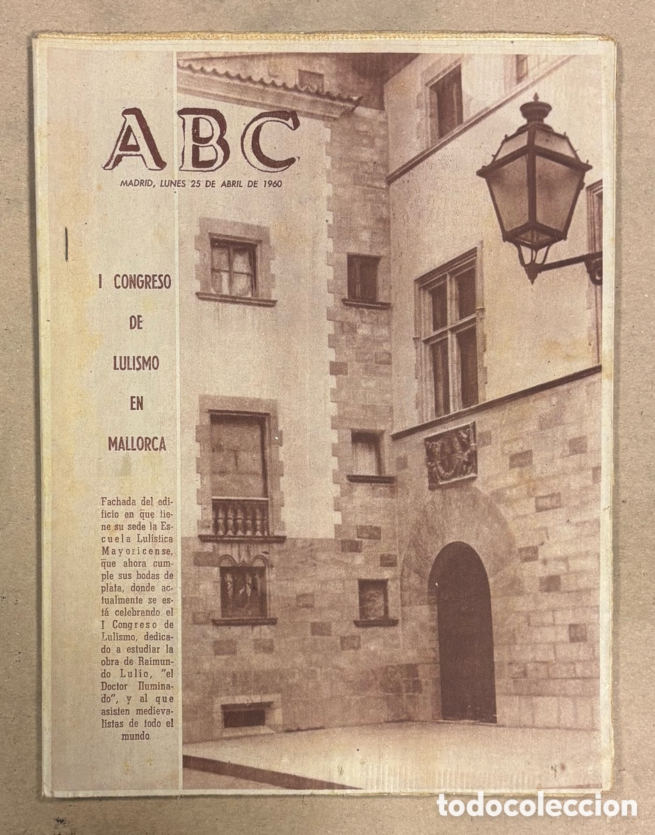 Coleccionismo de revistas y peri&oacute;dicos: ABC (25 DE ABRIL DE 1960). I CONGRESO DE LULISMO EN MALLORCA ESCUELA LUL&Iacute;STICA MAYORICENSE,&hellip;
