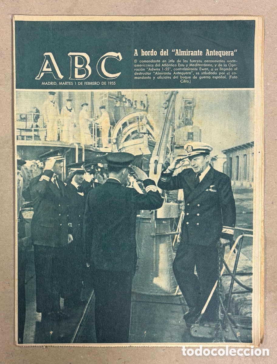 Coleccionismo de revistas y peri&oacute;dicos: ABC (1 DE FEBRERO DE 1955). JEFE FUERZAS AERONAVALES EN EL DESTRUCTOR &ldquo;ALMIRANTE ANTEQUERA&rdquo;,&hellip;