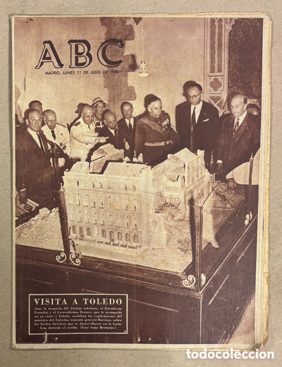 Coleccionismo de revistas y peri&oacute;dicos: ABC (11 DE JULIO DE 1960). FRANCO Y EL PRESIDENTE FRONDIZI VISITAN TOLEDO EL ALC&Aacute;ZAR,&hellip;