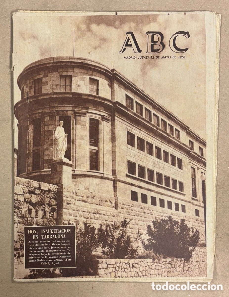 Coleccionismo de revistas y peri&oacute;dicos: ABC (12 DE MAYO DE 1960). INAUGURACI&Oacute;N DEL MUSEO ARQUEOL&Oacute;GICO DE TARRAGONA,..,