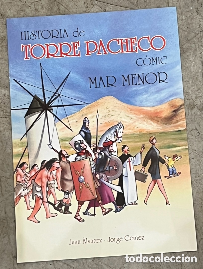 Coleccionismo de revistas y peri&oacute;dicos: Revista. Historia de Torre Pacheco. Comic Mar Menor. Murcia. 2024.