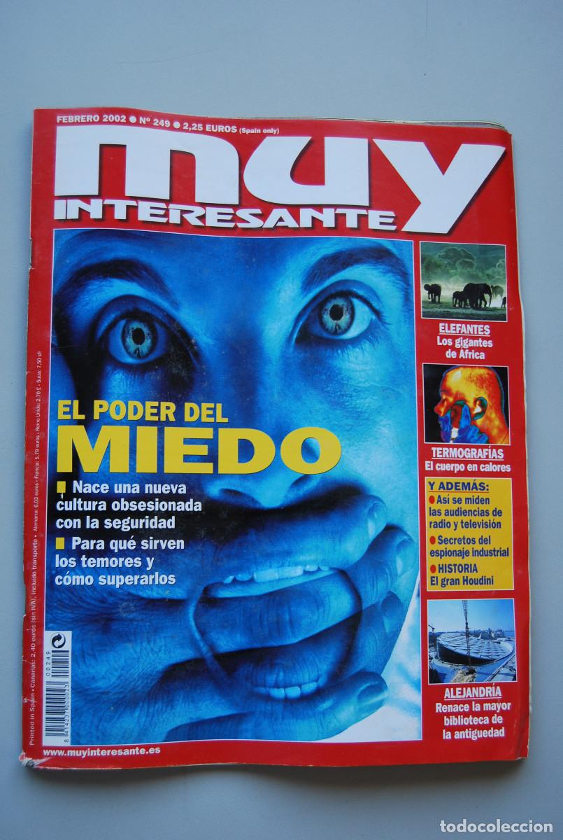 Coleccionismo de revistas y peri&oacute;dicos: MUY INTERESANTE.NUM.249-2002: EL PODER DEL MIEDO-TERMOGRAFIAS-ELEFANTES-ALEJANDRIA-EL GRAN HOUDINI