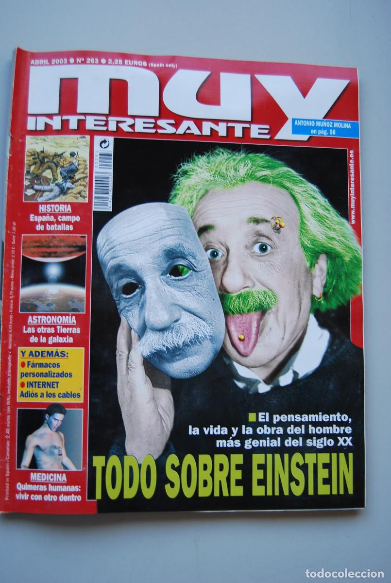 Coleccionismo de revistas y peri&oacute;dicos: MUY INTERESANTE.NUM.263-2003: TODO SOBRE EINSTEIN-ESPA&Ntilde;A, BATALLAS-OTRAS TIERRAS-QUIMERAS HUMANAS