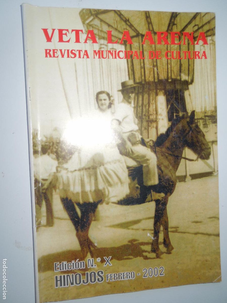 Coleccionismo de revistas y peri&oacute;dicos: HINOJOS - VETA LA ARENA - REVISTA MUNICIPAL DE CULTURA - FEBRERO 2002