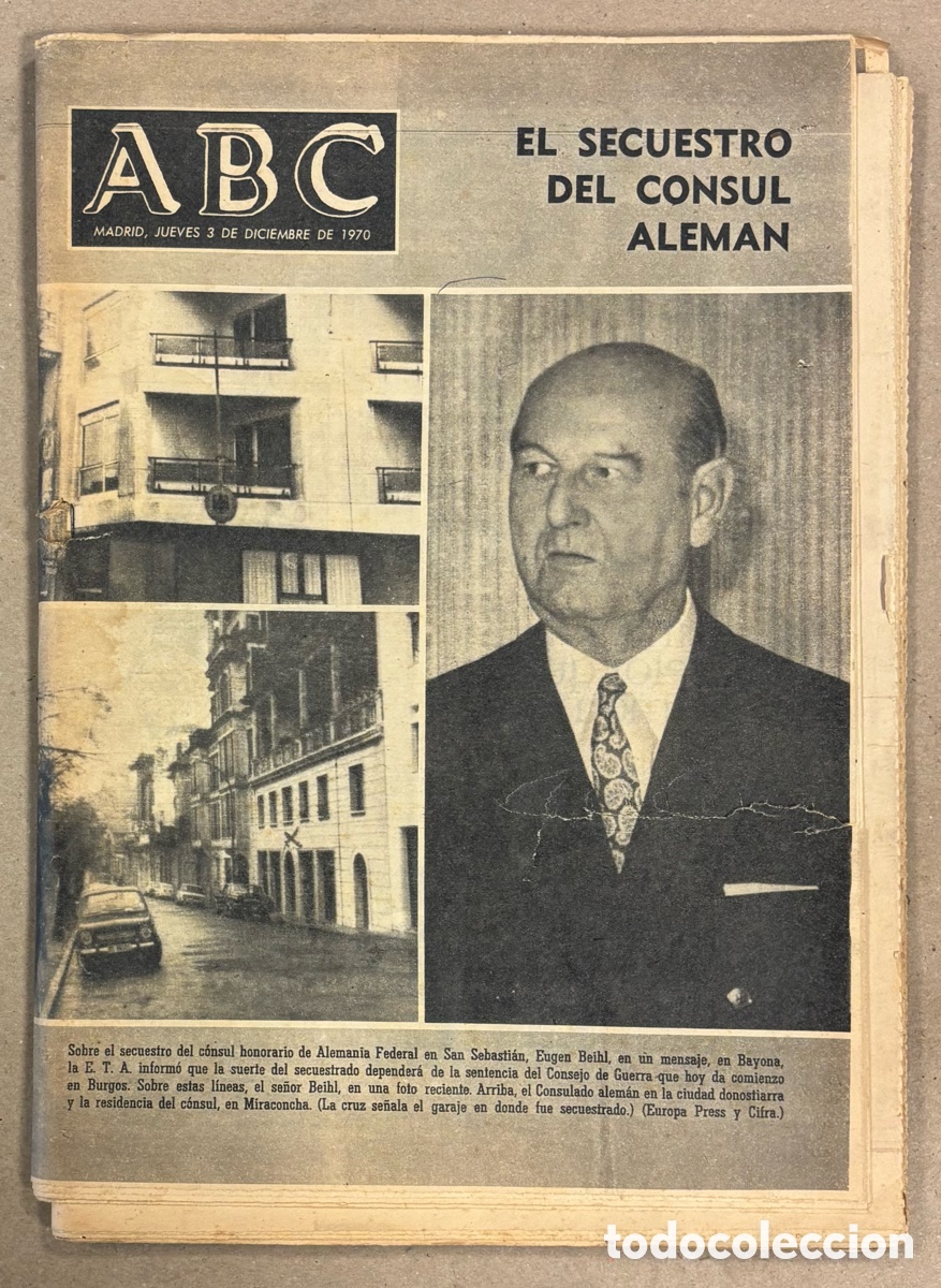 Coleccionismo de revistas y peri&oacute;dicos: ABC (3 DE DICIEMBRE DE 1970). SECUESTRO POR ETA C&Oacute;NSUL ALEM&Aacute;N DURANTE PROCESO DE BURGOS