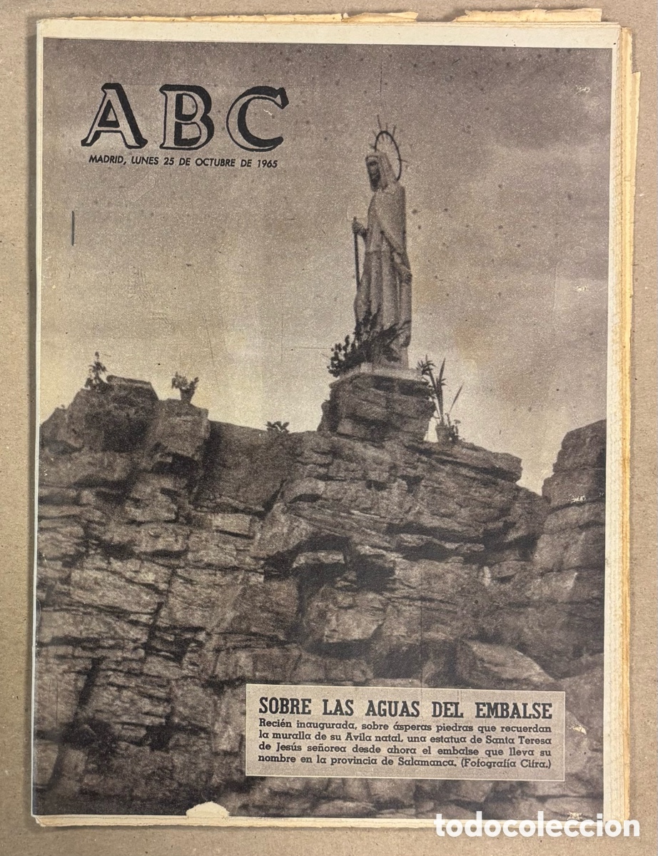 Coleccionismo de revistas y peri&oacute;dicos: ABC (25 DE OCTUBRE DE 1965). ESTATUA EN EL EMBALSE DE SANTA TERESA DE JES&Uacute;S DE SALAMANCA,&hellip;