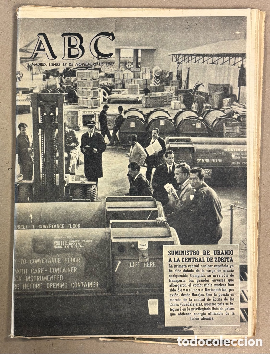 Coleccionismo de revistas y peri&oacute;dicos: ABC (13 DE NOVIEMBRE DE 1967). SUMINISTRO DE URANIO A LA CENTRAL DE ZORITA (GUADALAJARA),&hellip;