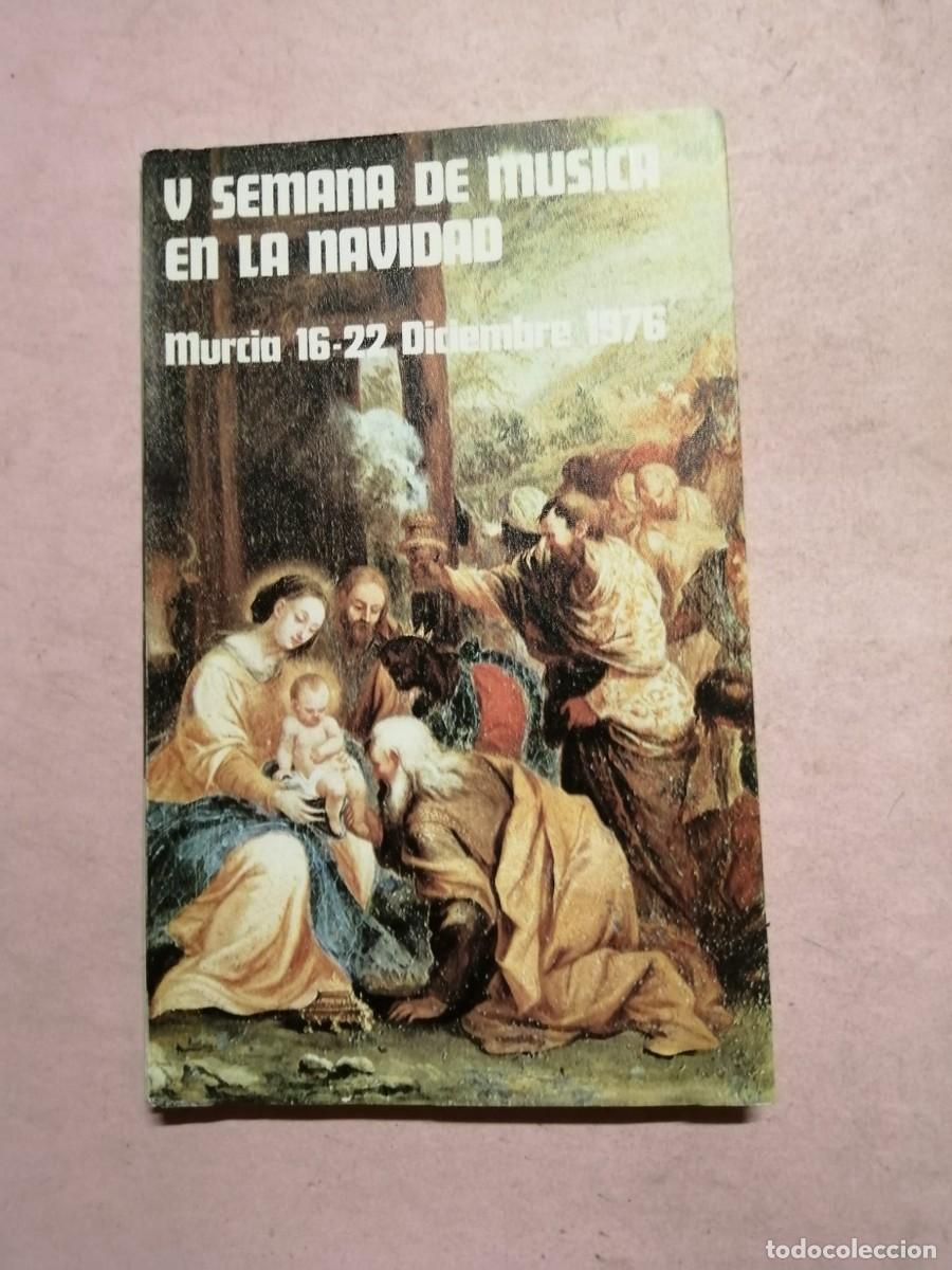 Coleccionismo de revistas y peri&oacute;dicos: V SEMANA DE MUSICA EN LA NAVIDAD (MURCIA 16 - 22 DICIEMBRE 1976)