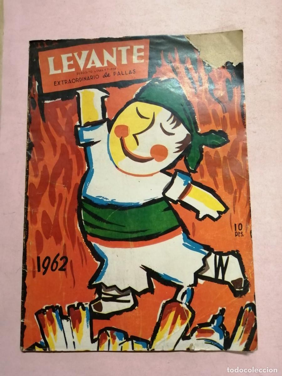 Coleccionismo de revistas y peri&oacute;dicos: REVISTA FALLERA LEVANTE (NUMERO EXTRAORDINARIO DE FALLAS 1962)