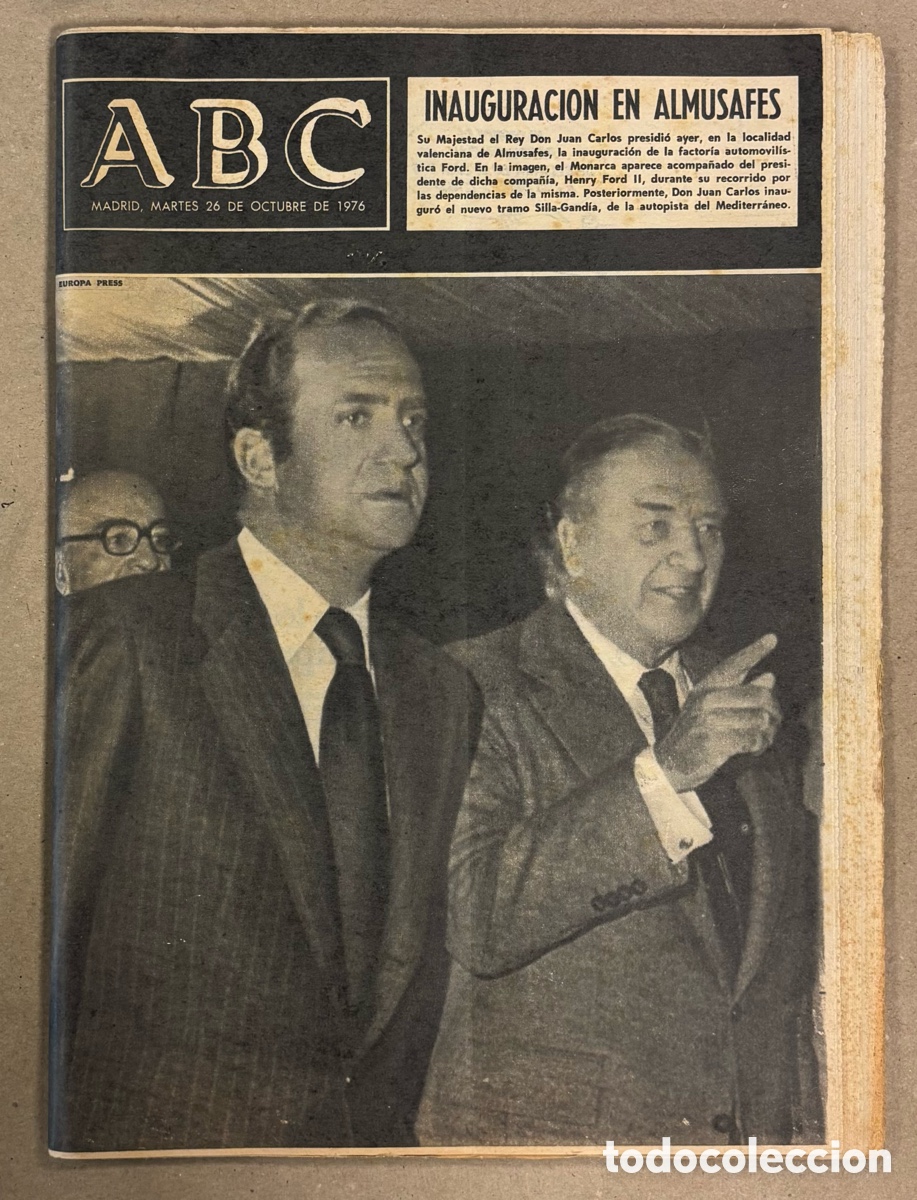 Coleccionismo de revistas y peri&oacute;dicos: ABC (26 DE OCTUBRE DE 1976). EL REY INAUGURA EN ALMUSAFES FACTOR&Iacute;A AUTOMOVIL&Iacute;STICA FORD,&hellip;