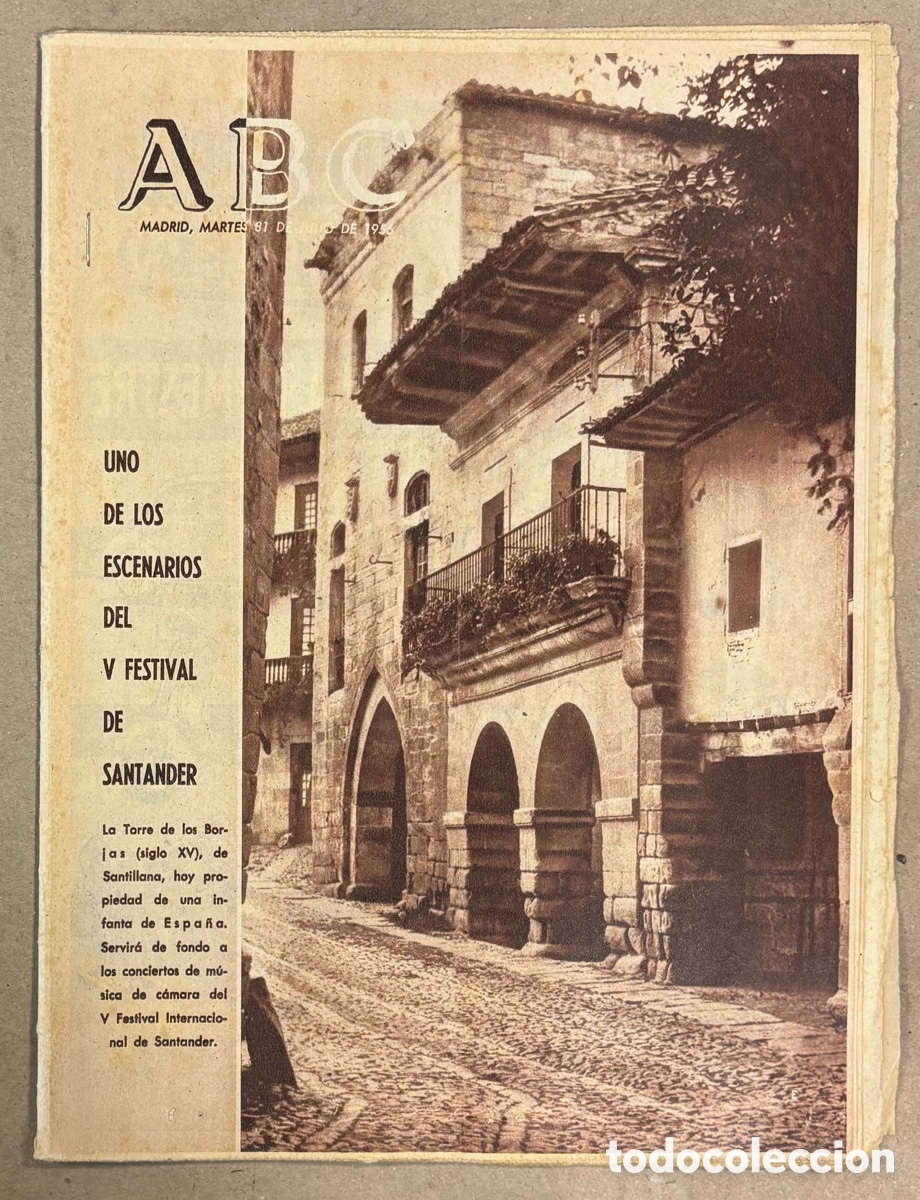 Coleccionismo de revistas y peri&oacute;dicos: ABC (31 DE JULIO DE 1956). LA TORRE DE LOS BORJAS (SANTILLANA) ESCENARIO DEL V FESTIVAL DE SANTANDER