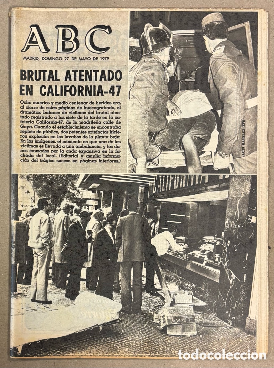 Coleccionismo de revistas y peri&oacute;dicos: ABC (27 DE MAYO DE 1979). BRUTAL ATENTADO EN LA CAFETER&Iacute;A CALIFORNIA 47 DE LA CALLE GOYA DE MADRID