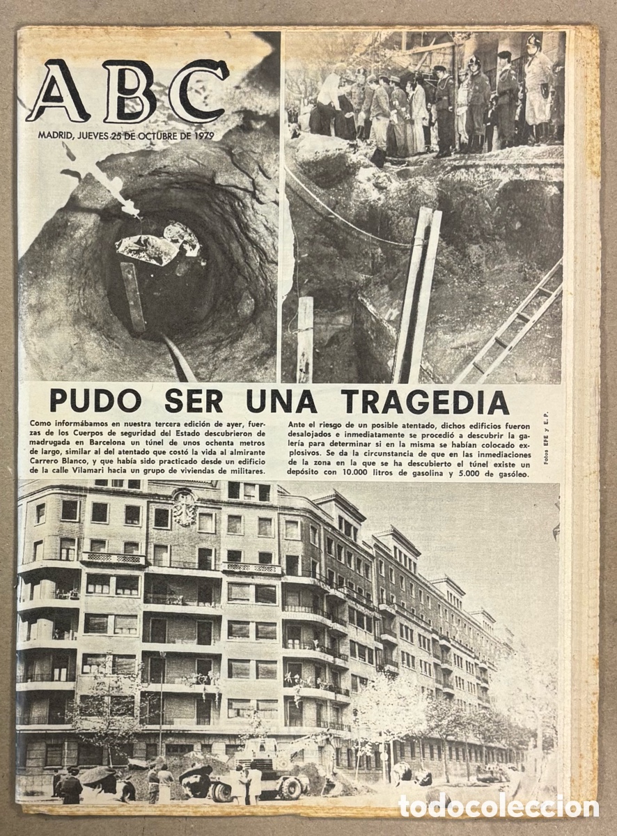 Coleccionismo de revistas y peri&oacute;dicos: ABC (25 DE OCTUBRE DE 1979). DESCUBIERTO T&Uacute;NEL BARCELONA PARA ATENTADO SIMILAR A CARRERO BLANCO