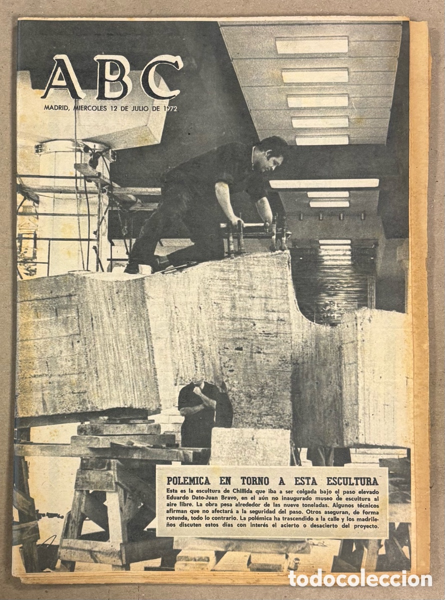 Coleccionismo de revistas y peri&oacute;dicos: ABC (12 DE JULIO DE 1972). POL&Eacute;MICA ESCULTURA DE EDUARDO CHILLIDA, EDDY MERCKX TOUR DE FRANCIA,..