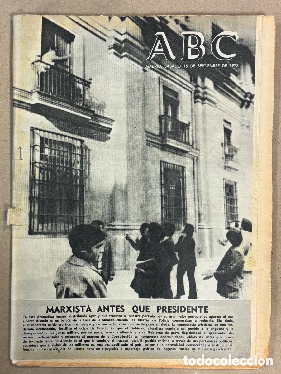 Coleccionismo de revistas y peri&oacute;dicos: ABC (15 SEPTIEMBRE 1973). GOLPE DE ESTADO CHILE: SALVADOR ALLENDE MARXISTA ANTES QUE PRESIDENTE