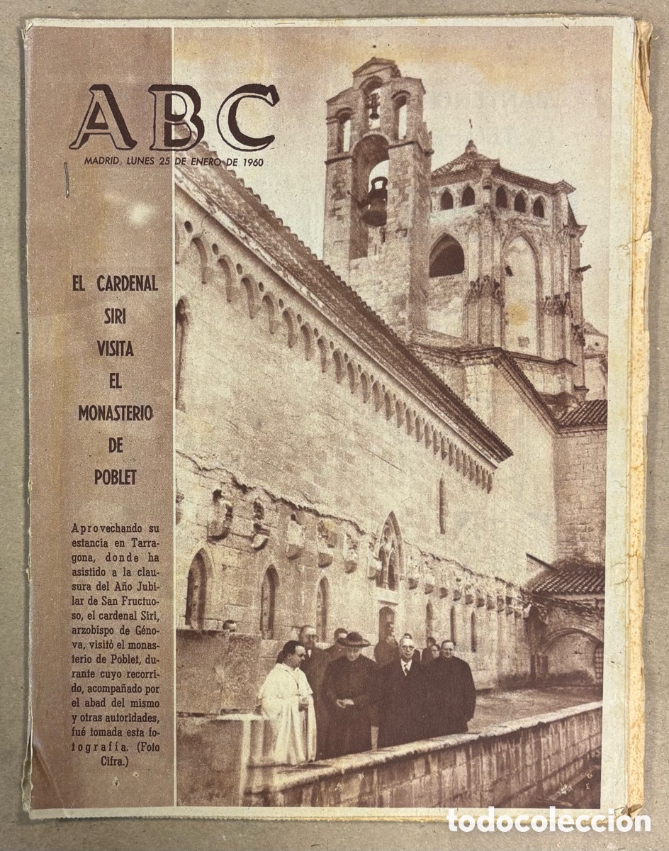 Coleccionismo de revistas y peri&oacute;dicos: ABC (25 DE ENERO DE 1960). EL CARDENAL SIRI VISITA EL MONASTERIO DE POBLET DE TARRAGONA,..