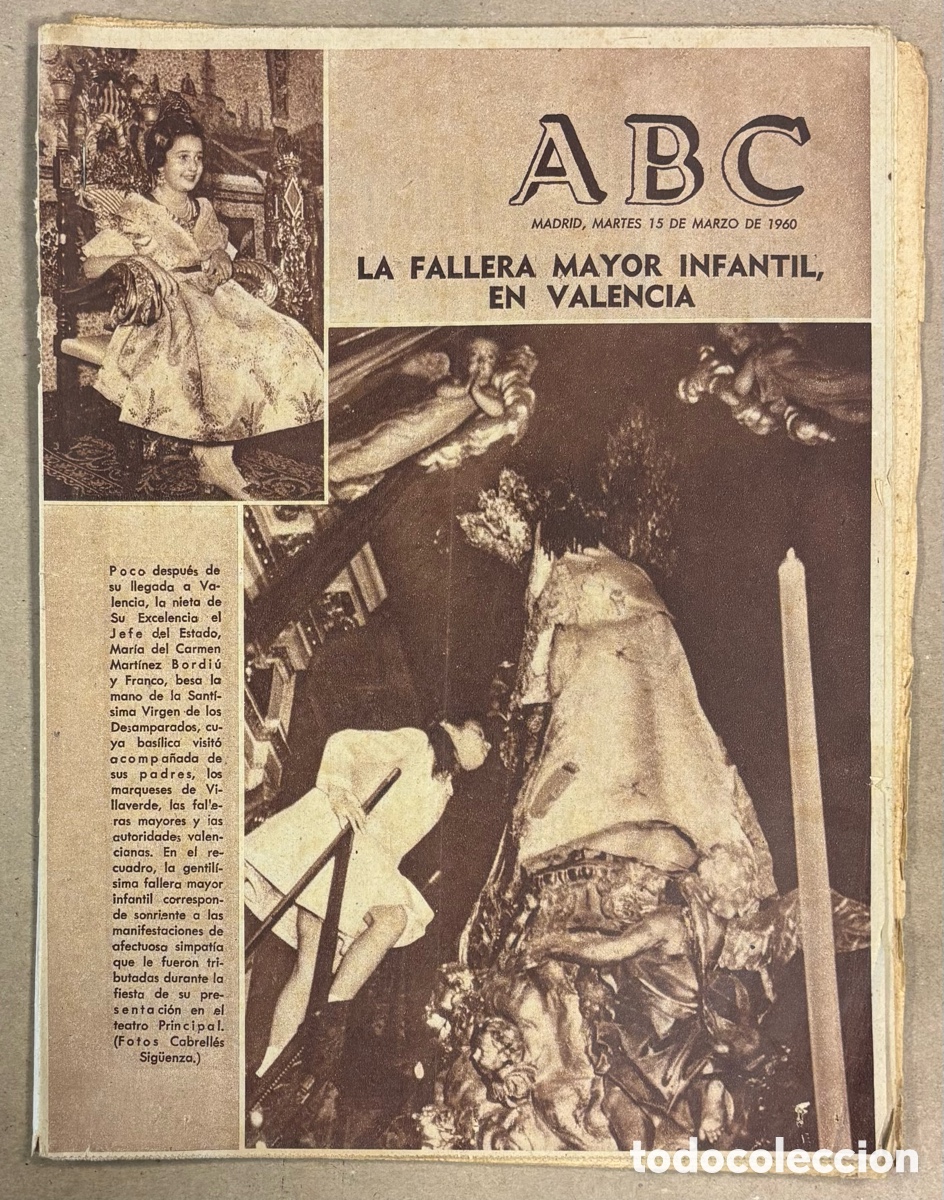 Coleccionismo de revistas y peri&oacute;dicos: ABC (15 DE MARZO DE 1960). CARMEN MART&Iacute;NEZ BORDI&Uacute; FALLERA MAYOR INFANTIL DE VALENCIA,&hellip;