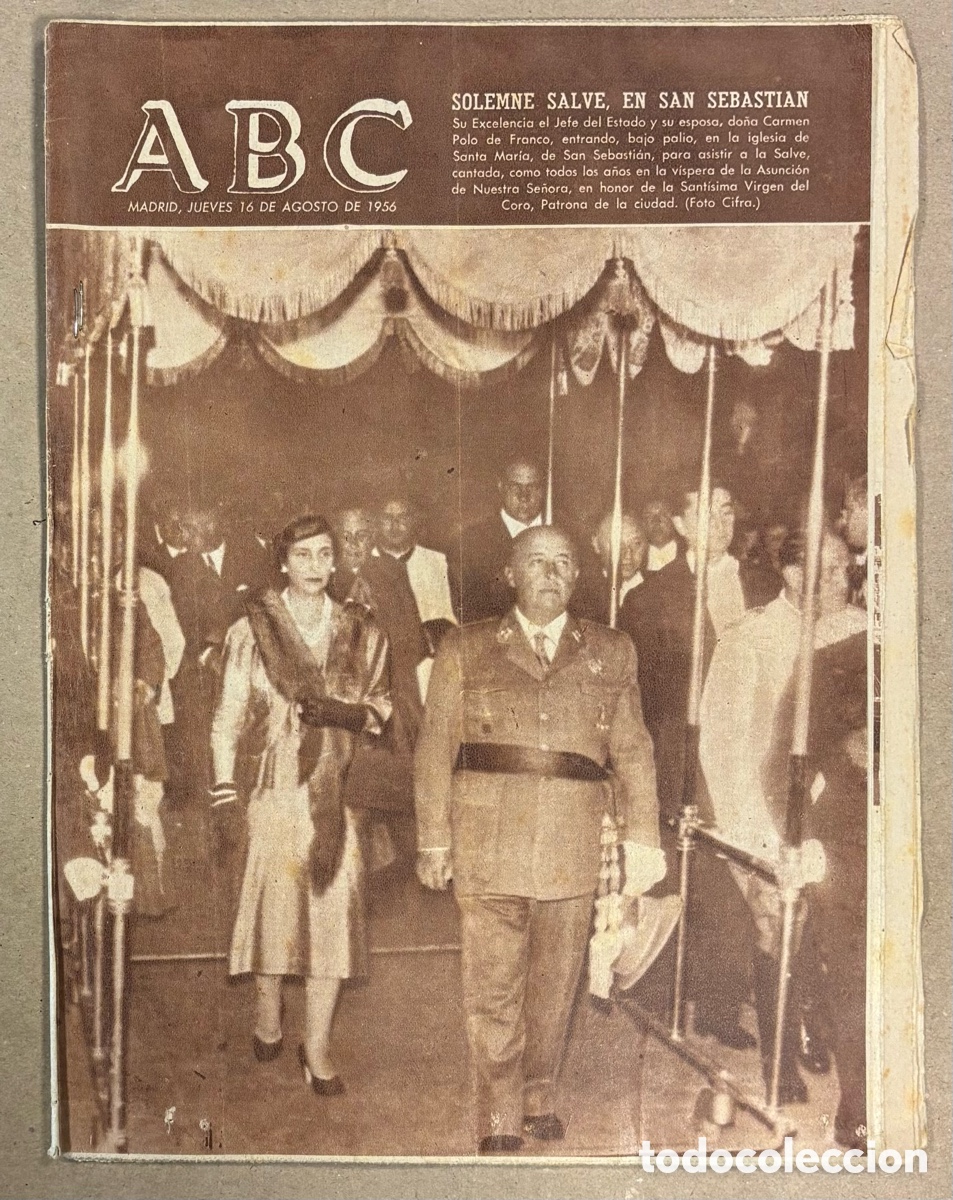 Coleccionismo de revistas y peri&oacute;dicos: ABC (16 DE AGOSTO DE 1956). SOLEMNE SALVE EN SAN SEBASTI&Aacute;N PARA EL CAUDILLO,&hellip;