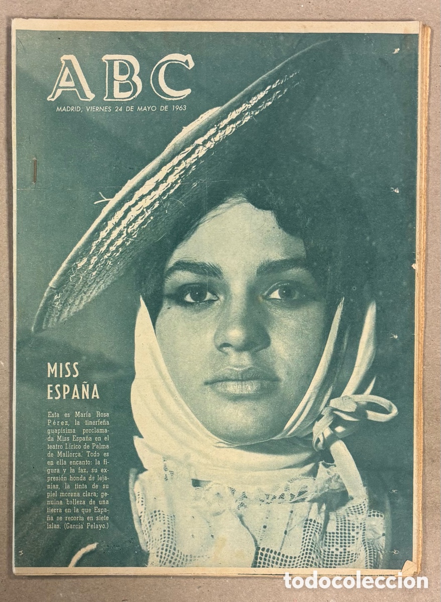Coleccionismo de revistas y peri&oacute;dicos: ABC (24 DE MAYO DE 1963). MAR&Iacute;A ROSA P&Eacute;REZ NUEVA MISS ESPA&Ntilde;A, EL ESPA&Ntilde;OL ASCIENDEA PRIMERA DIVISI&Oacute;N
