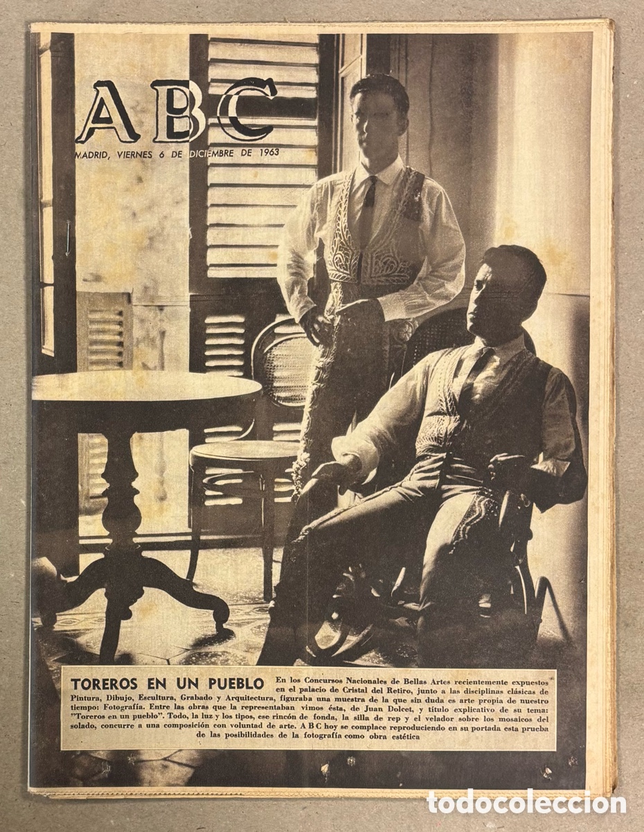 Coleccionismo de revistas y peri&oacute;dicos: ABC (6 DE DICIEMBRE DE 1963). EXPOSICI&Oacute;N TOREROS DE UN PUEBLO JUAN DOLCET,&hellip;