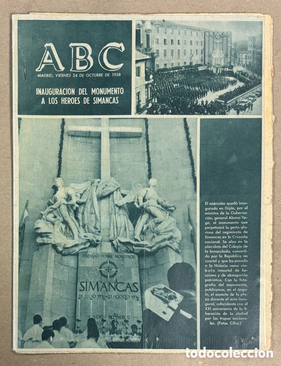 Coleccionismo de revistas y peri&oacute;dicos: ABC (24 DE OCTUBRE DE 1958). INAUGURACI&Oacute;N DEL MONUMENTO A LOS HEROES DE SIMANCAS EN GIJ&Oacute;N,&hellip;