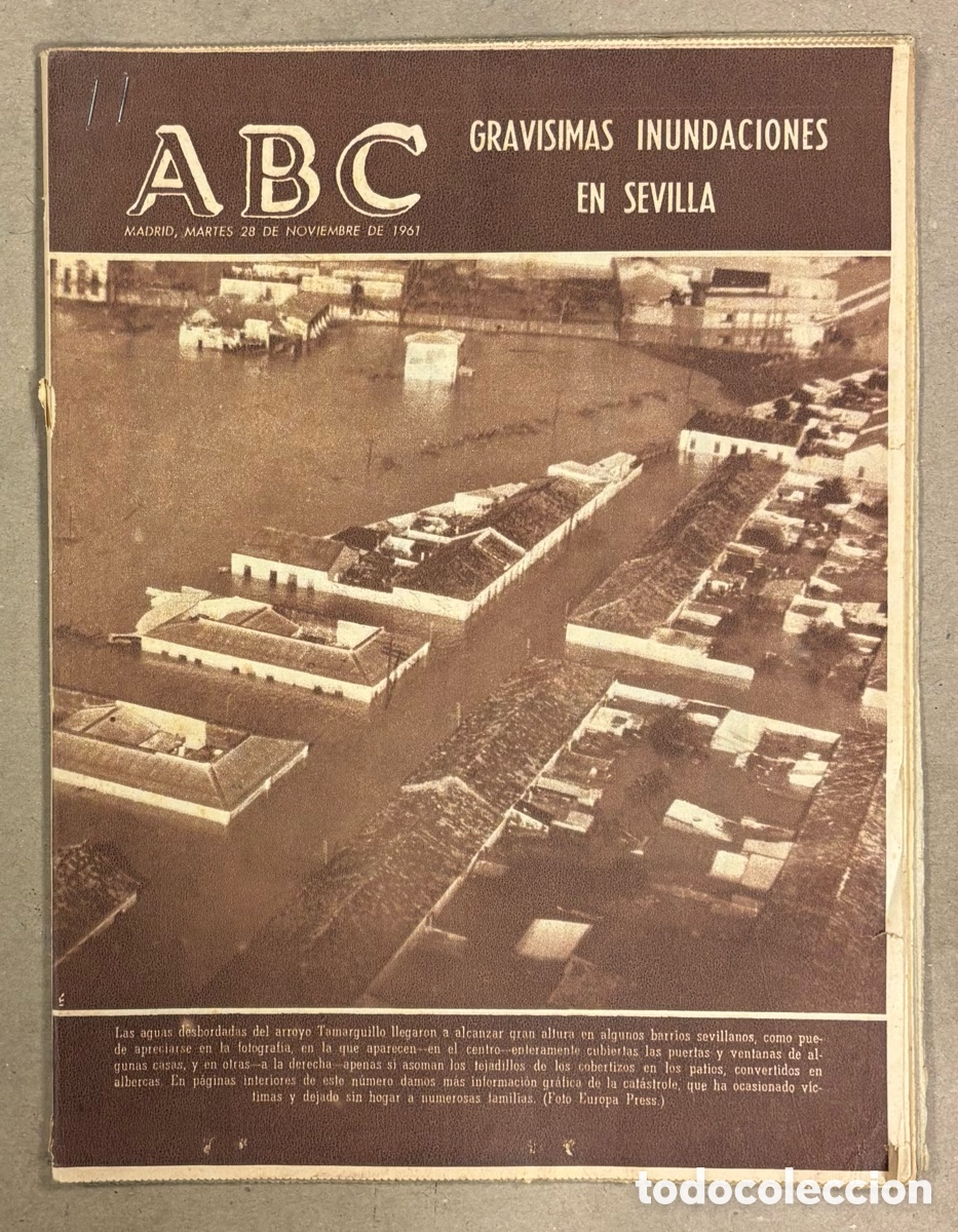Coleccionismo de revistas y peri&oacute;dicos: ABC (28 DE NOVIEMBRE DE 1958). GRAVES INUNDACIONES EN SEVILLA ARROYO TAMARGUILLO,&hellip;