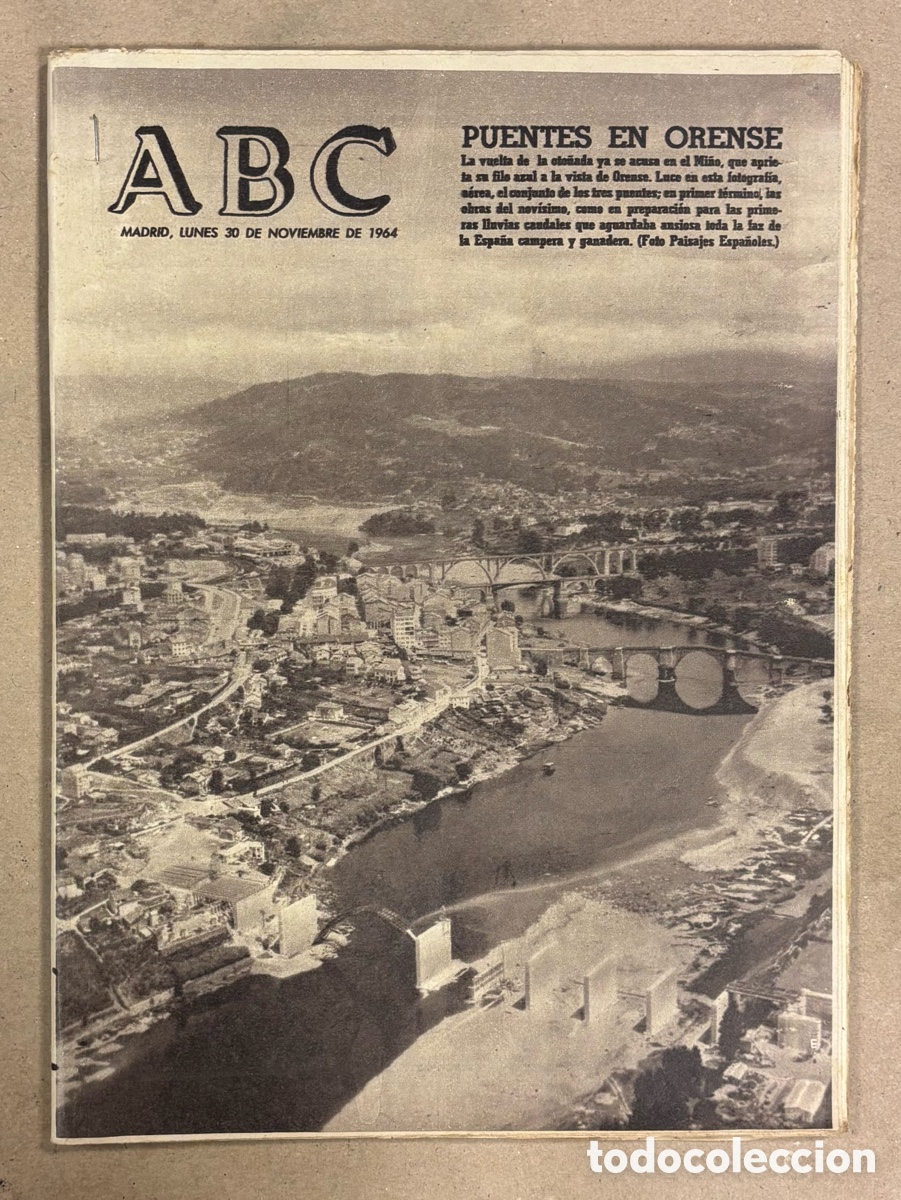 Coleccionismo de revistas y peri&oacute;dicos: ABC (30 DE NOVIEMBRE DE 1964). NUEVO PUENTE EN ORENSE, REAL MADRID 2-0 FRENTE DEPORTIVO LA CORU&Ntilde;A