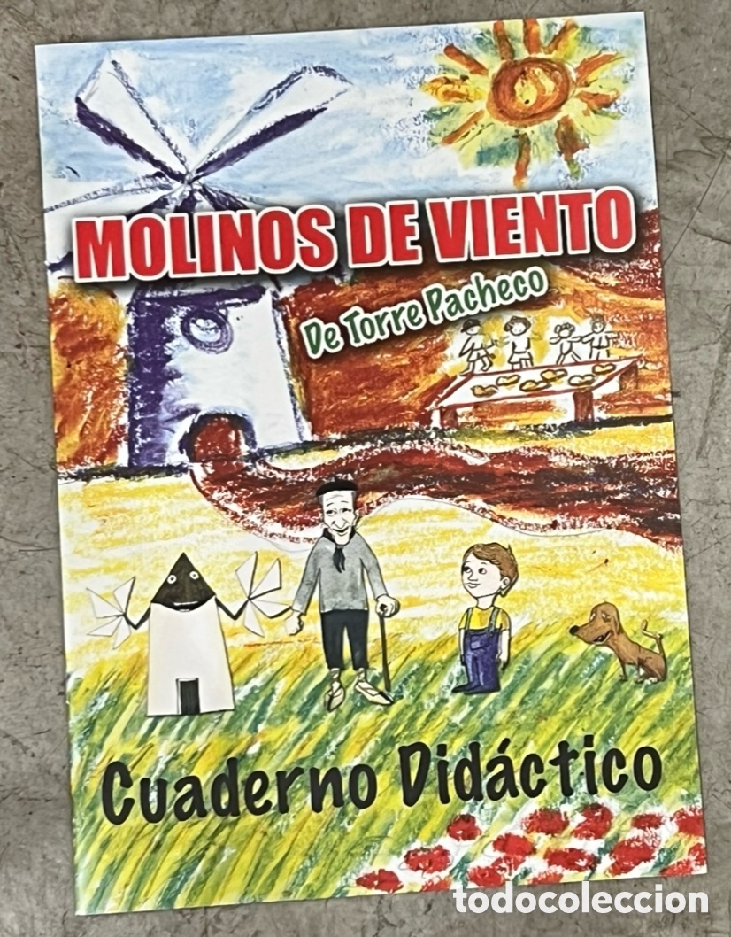 Coleccionismo de revistas y peri&oacute;dicos: Revista. Cuaderno Did&aacute;ctico. Molinos de Viento de Torre Pacheco. Murcia. 2024.