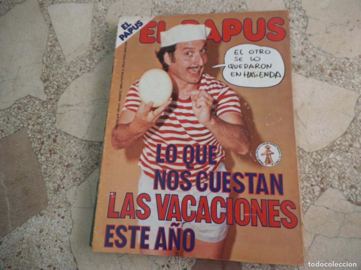 Coleccionismo de revistas y peri&oacute;dicos: el papus, n&ordm; 324, 1980, revista satirica, erotica,humor, lo que nos cuesta las vacaciones