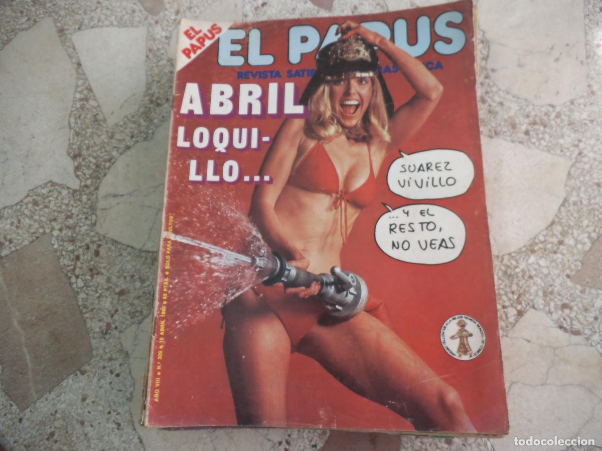 Coleccionismo de revistas y peri&oacute;dicos: el papus, n&ordm; 309, 1980, revista satirica, erotica,humor, abril loqui-llo...