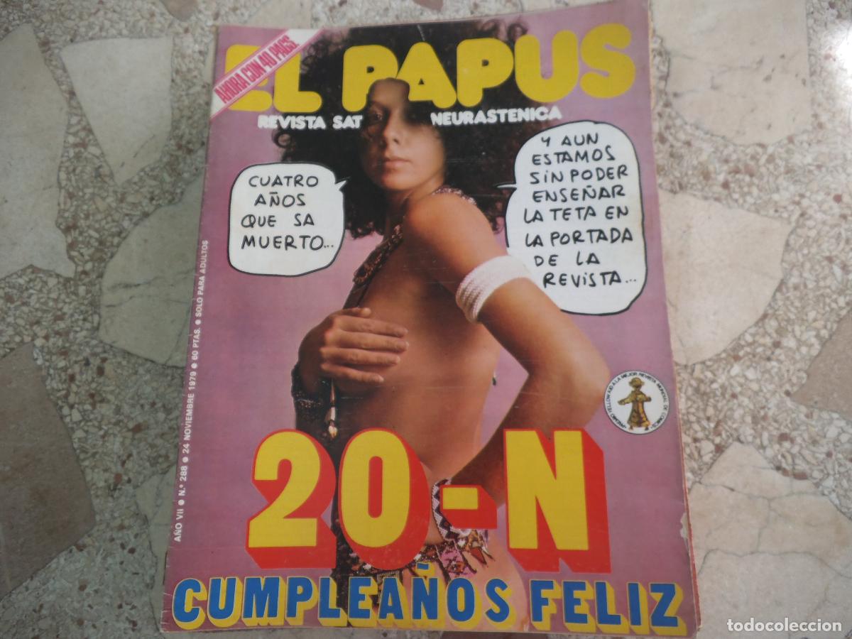 Coleccionismo de revistas y peri&oacute;dicos: el papus, n&ordm; 288, 1979, revista satirica, erotica,humor, abril loqui-llo...