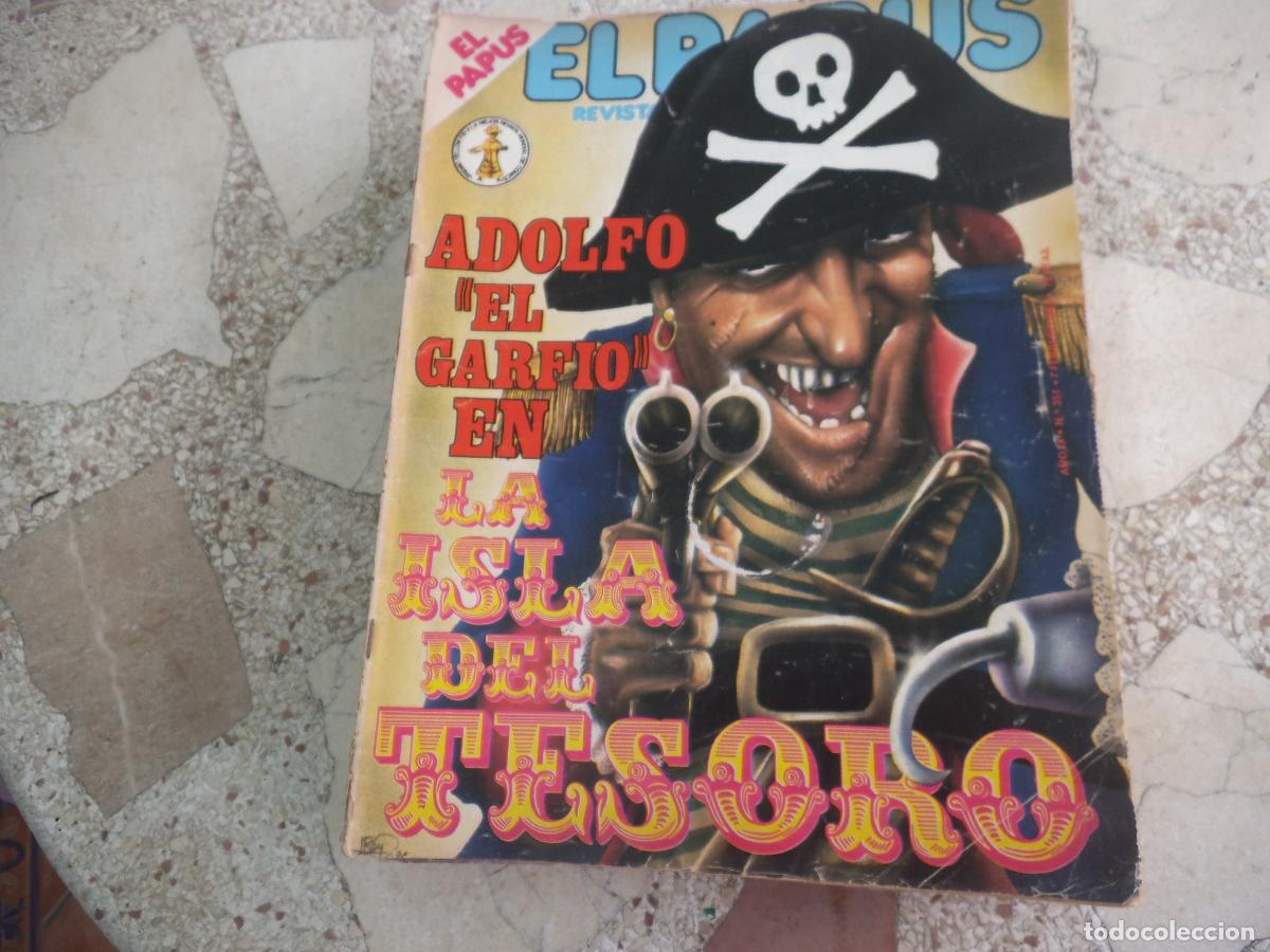 Coleccionismo de revistas y peri&oacute;dicos: el papus, n&ordm; 351, 1981, revista satirica, erotica,humor, adolfo , el garfio en la isla del tesoro