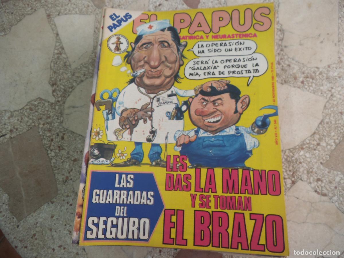 Collectionnisme de Revues et Journaux: el papus, n&ordm; 340, 1980, revista satirica, erotica,humor, las guarradas del seguro
