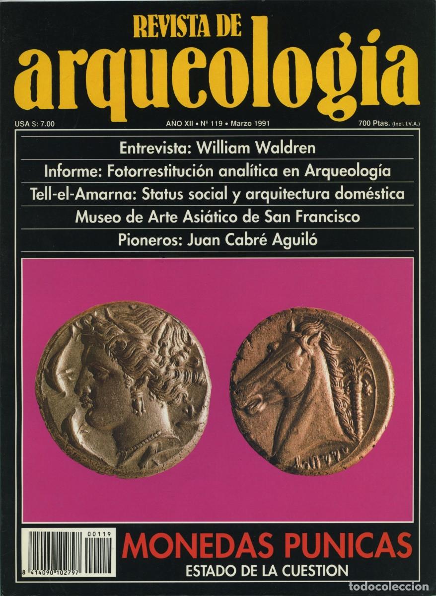 Coleccionismo de revistas y peri&oacute;dicos: REVISTA DE ARQUEOLOG&Iacute;A. A&ntilde;o XII, N&ordm; 119. Marzo 1991. Monedas p&uacute;nicas. Estado de la cuesti&oacute;n. Pp. 66