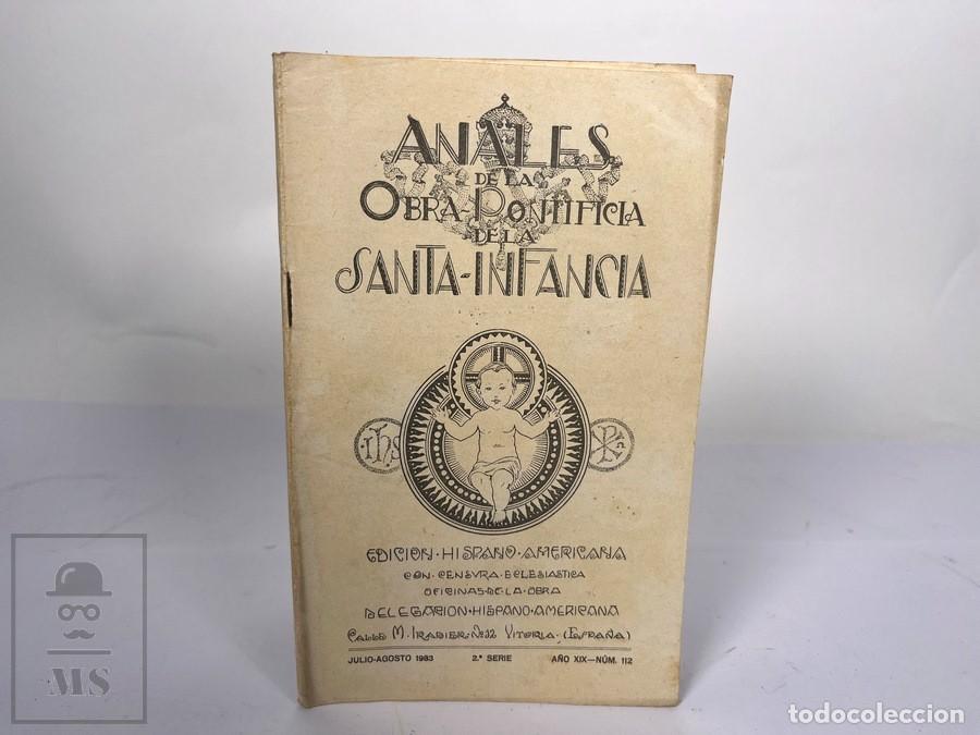 Coleccionismo de revistas y peri&oacute;dicos: Antigua Publicaci&oacute;n Religiosa - Anales de la Obra Pontifica de la Santa Infancia - N&ordm; 112 A&ntilde;o 1933