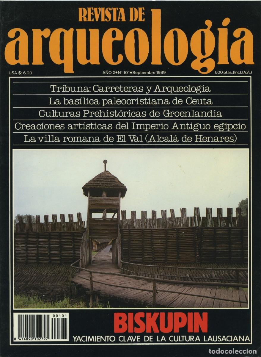 Coleccionismo de revistas y peri&oacute;dicos: REVISTA DE ARQUEOLOG&Iacute;A. A&ntilde;o X, N&ordm; 101. Septiembre 1989. Biskupin. Yacimiento clave de la cultura lau