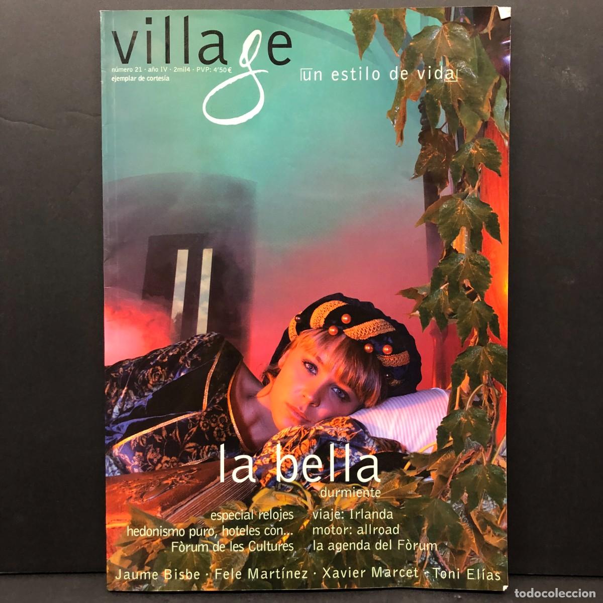 Coleccionismo de revistas y peri&oacute;dicos: VILLAGE - UN ESTILO DE VIDA - LA BELLA DURMIENTE - N&Uacute;MERI 21 - A&Ntilde;O IV / 142