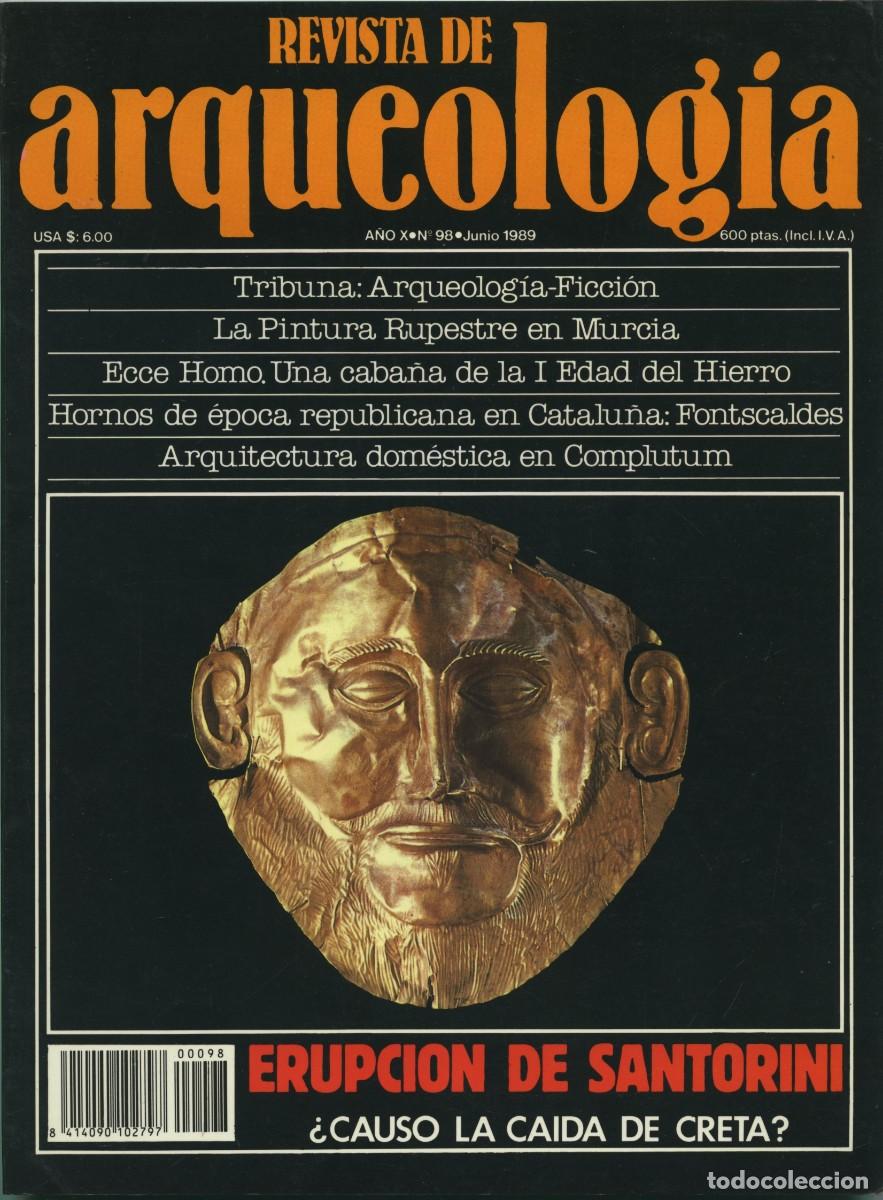 Coleccionismo de revistas y peri&oacute;dicos: REVISTA DE ARQUEOLOG&Iacute;A. A&ntilde;o X, N&ordm; 98. Junio 1989. Erupci&oacute;n de Santorini. &iquest;Causo la ca&iacute;da de Creta?