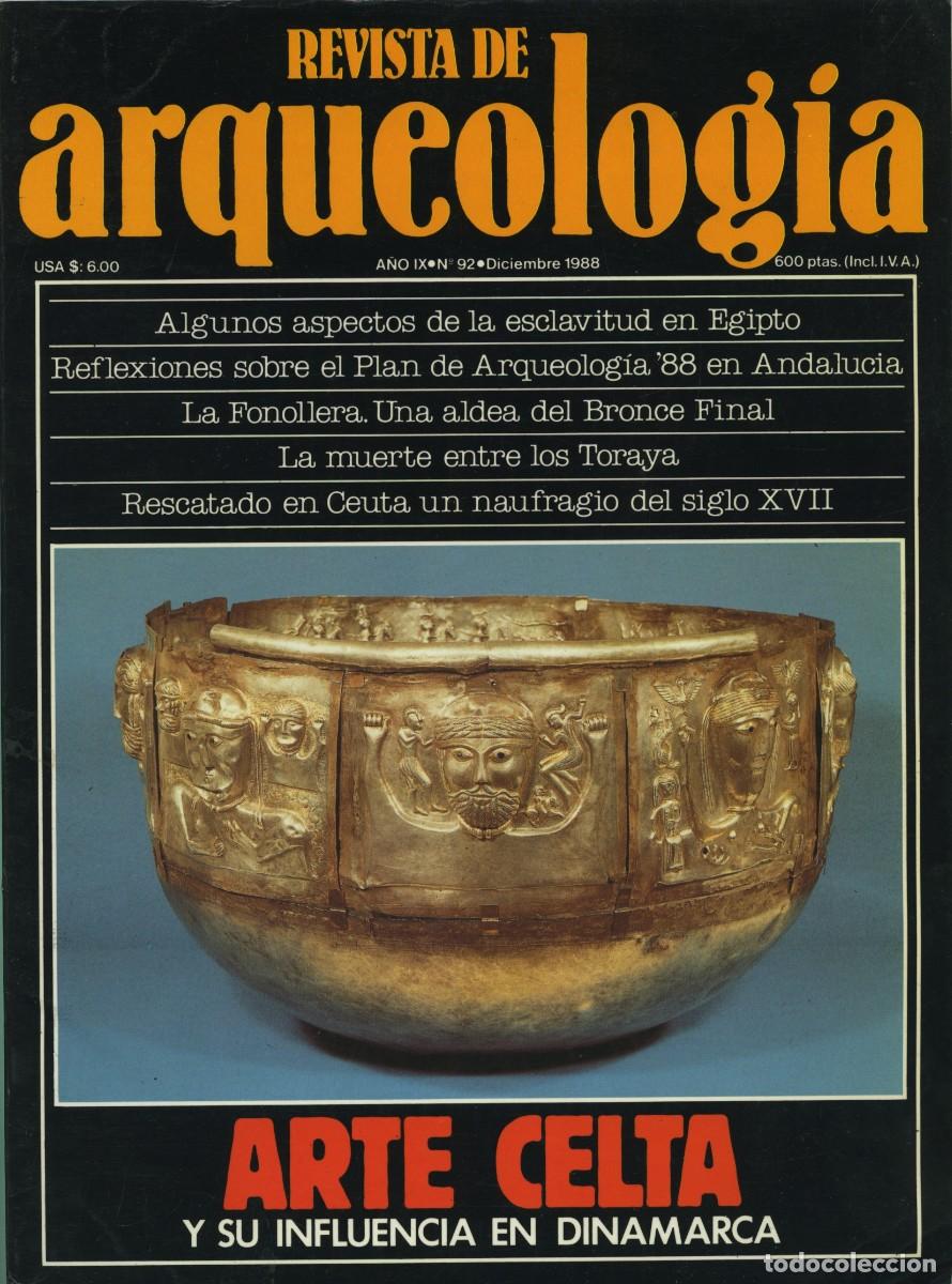 Coleccionismo de revistas y peri&oacute;dicos: REVISTA DE ARQUEOLOG&Iacute;A. A&ntilde;o IX, N&ordm; 92. Diciembre 1988. Arte celta y su influencia en Dinamarca. Pp.