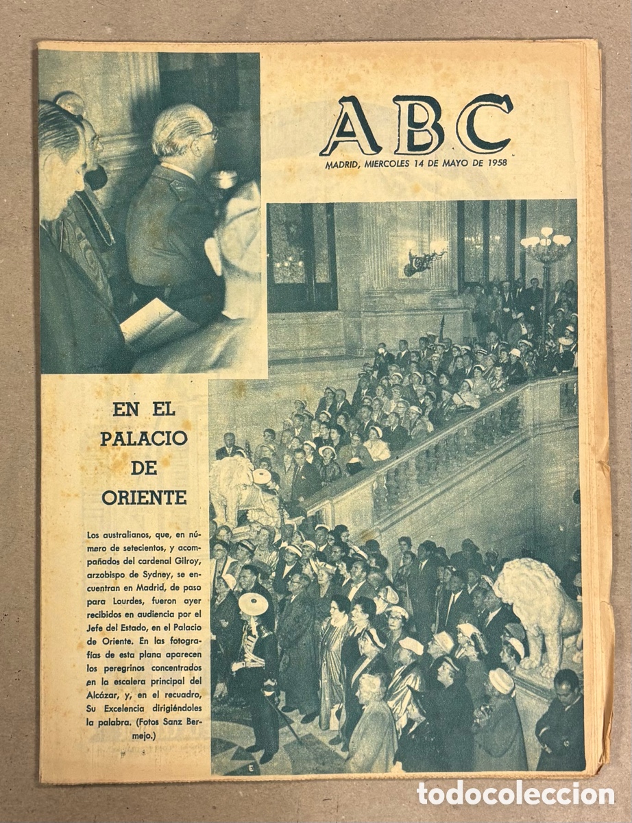 Coleccionismo de revistas y peri&oacute;dicos: ABC (14 DE MAYO DE 1958). AUSTRALIANOS PEREGRINOS A LOURDES EN EL PALACIO DE ORIENTE,&hellip;
