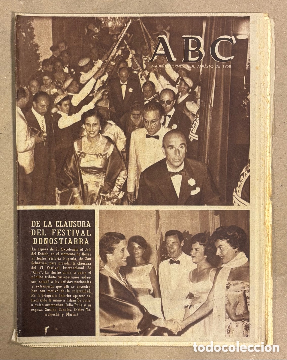 Coleccionismo de revistas y peri&oacute;dicos: ABC (1 AGOSTO 1958). CLAUSURA DEL VI FESTIVAL INTERNACIONAL DE CINE SAN SEBASTI&Aacute;N (LILIAN DE CELIS
