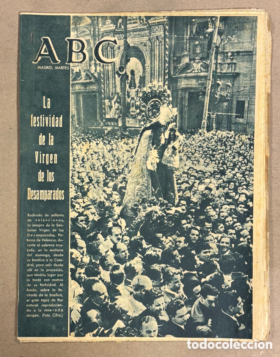 Coleccionismo de revistas y peri&oacute;dicos: ABC (10 DE MAYO DE 1955). LA FESTIVIDAD DE LA VIRGEN DE LOS DESAMPARADOS EN VALENCIA,&hellip;