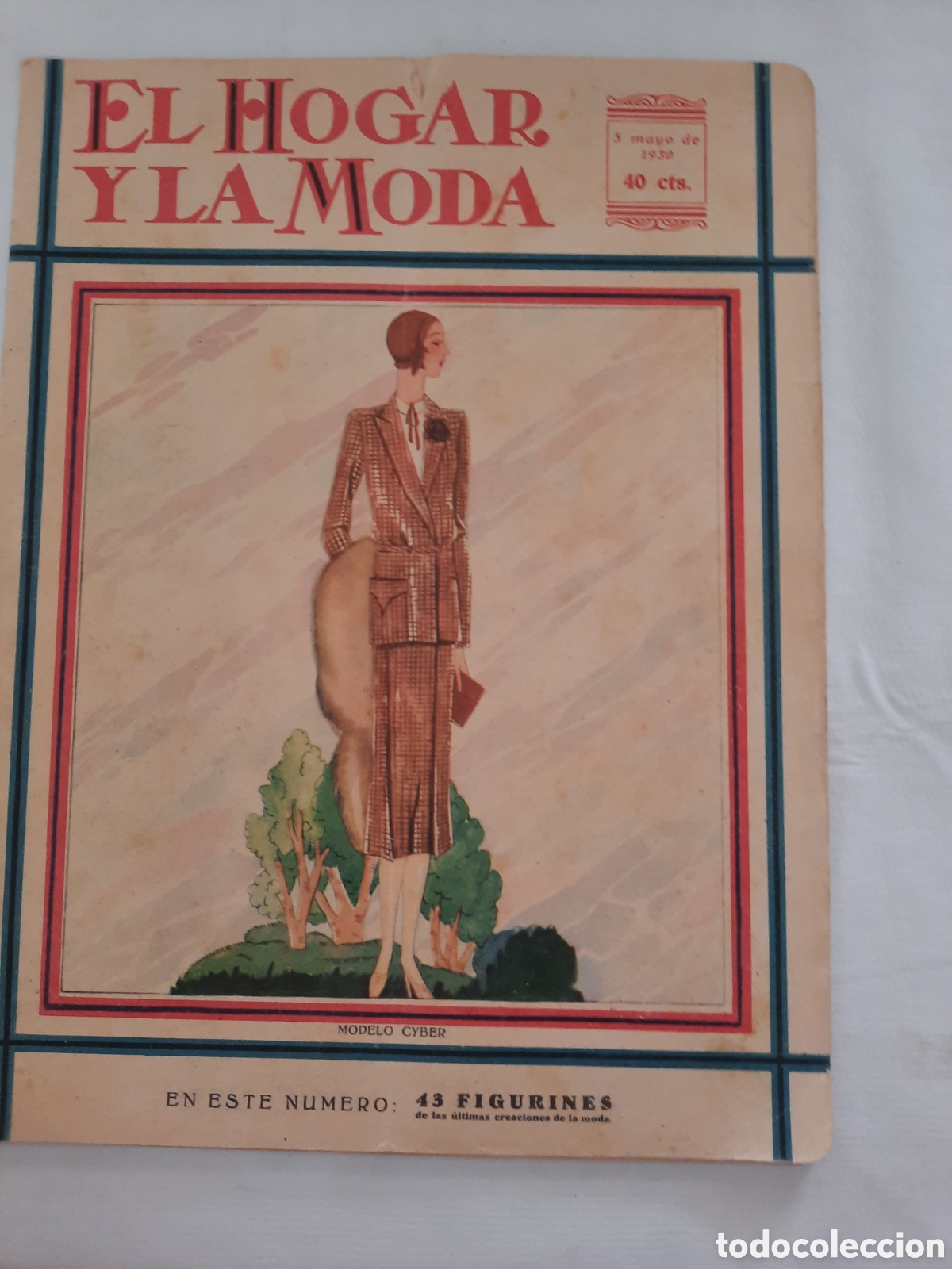Coleccionismo de revistas y peri&oacute;dicos: Antigua revista El hogar y la moda, 1930