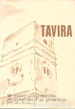 Coleccionismo de revistas y peri&oacute;dicos: TAVIRA REVISTA ESCUELA UNIVERSITARIA PROFESORADO DE EGB JOSEFINA PASCUAL, N&ordm; 7-1990- A-CA-4582 ,3