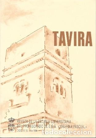 Coleccionismo de revistas y peri&oacute;dicos: TAVIRA REVISTA ESCUELA UNIVERSITARIA PROFESORADO DE EGB JOSEFINA PASCUAL, N&ordm; 11-1994- A-CA-4584