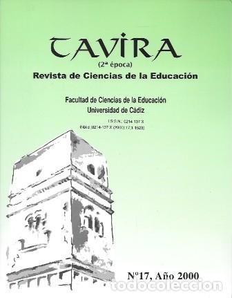 Coleccionismo de revistas y peri&oacute;dicos: TAVIRA REVISTA 2&ordf; EPOCA - REVISTA DE CIENCIAS DE LA EDUCACION N&ordm; 17 A&Ntilde;O 2000 - A-CA-4586